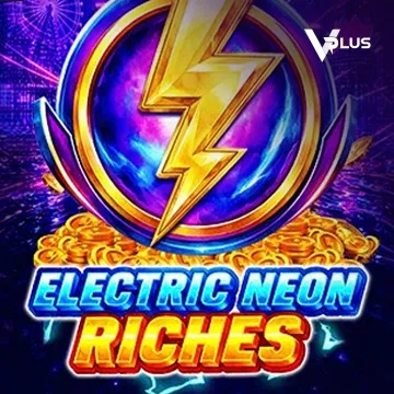 Electric Neon Riches - SMARTGAMING138