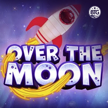 Bigtime : Over The Moon - SMARTGAMING138