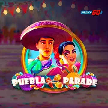 PlaynGo : Puebla Parade - SMARTGAMING138