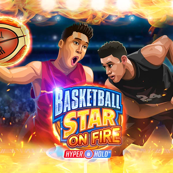 Basketball Star on Fire - SMARTGAMING138