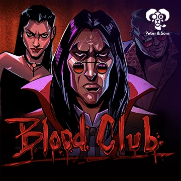 PeterSons : Blood Club - SMARTGAMING138
