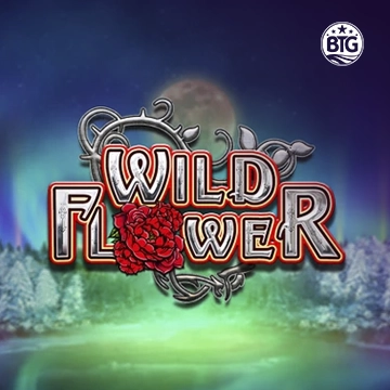 Bigtime : Wild Flower - SMARTGAMING138