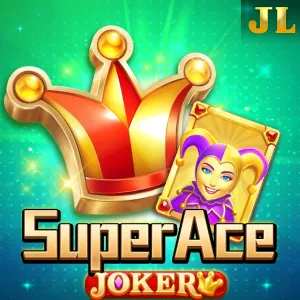 Jili : Super Ace Joker - SMARTGAMING138